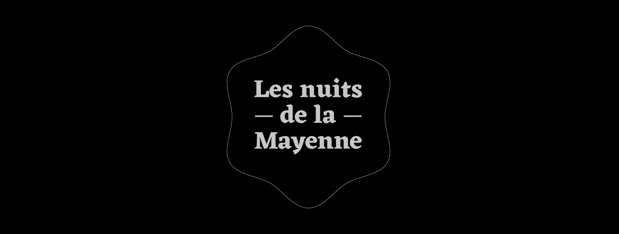 Nuits de la Mayenne