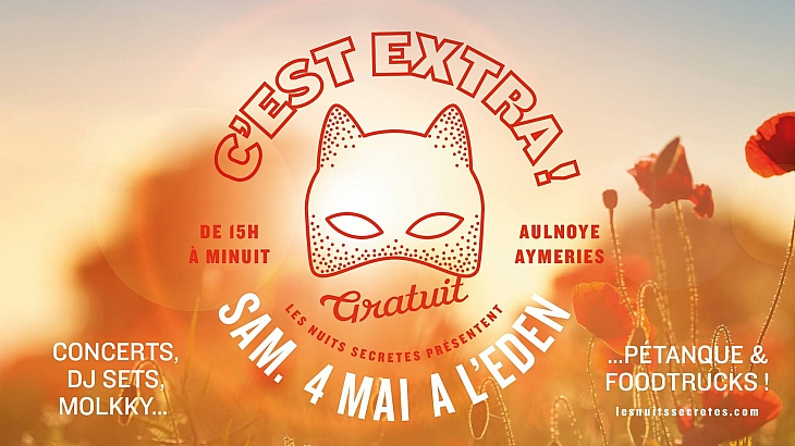 Les Nuits Secr&egrave;tes pr&eacute;sentent : C'est Extra !