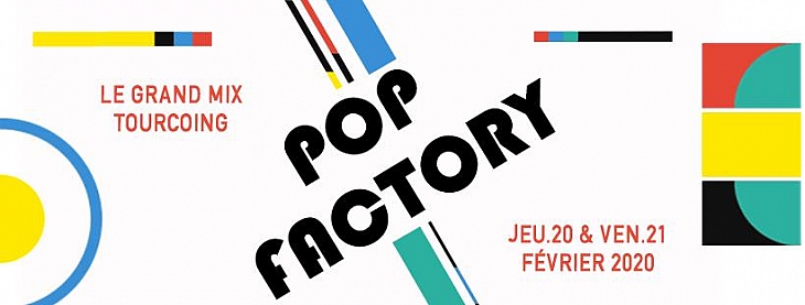Pop Factory Festival