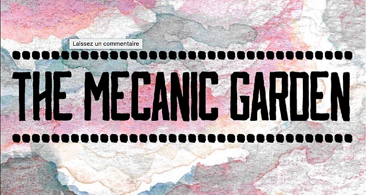 The Mecanic Garden