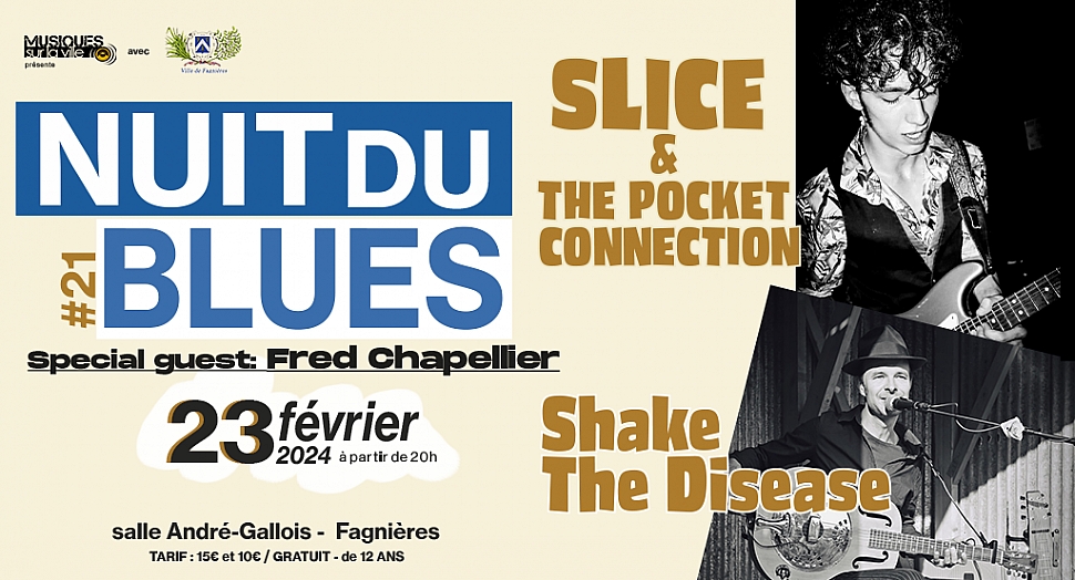 Nuit du Blues #21 - From Roots to Groove