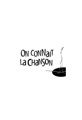 On Connaît La Chanson