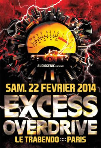 22/02 EXCESS OVERDRIVE Paris – Micropoint, Radium, Endymion