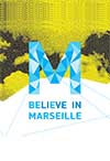 BELIEVE IN Marseille