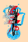 FESTIVAL LES FEMMES S'EN MÊLENT