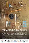 Transformeurs 35 heures de recyclage artistique