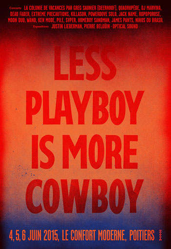 Less Playboy Is More Cowboy