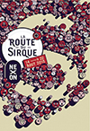 La Route Du Sirque