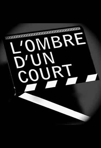 L'ombre d'un court Festival