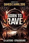 Born to Rave