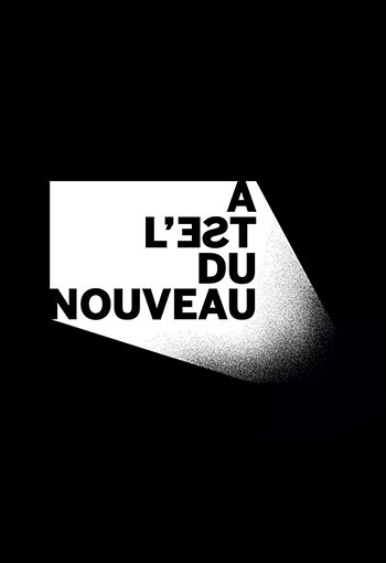 Les festivals à l'Est, du Nouveau