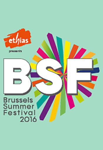 BSF : Brussels Summer Festival