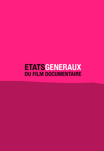 Etats Généraux du Film Documentaire 