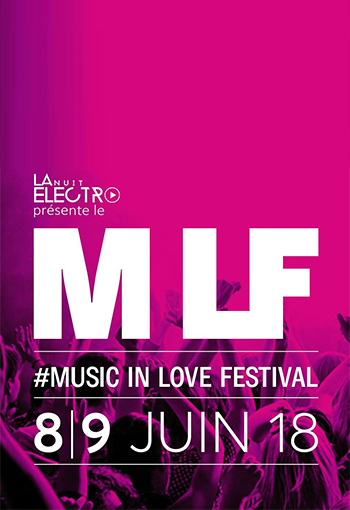  La Nuit Electro - #MusicInLoveFestival.