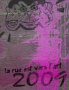 La rue est vers l'art