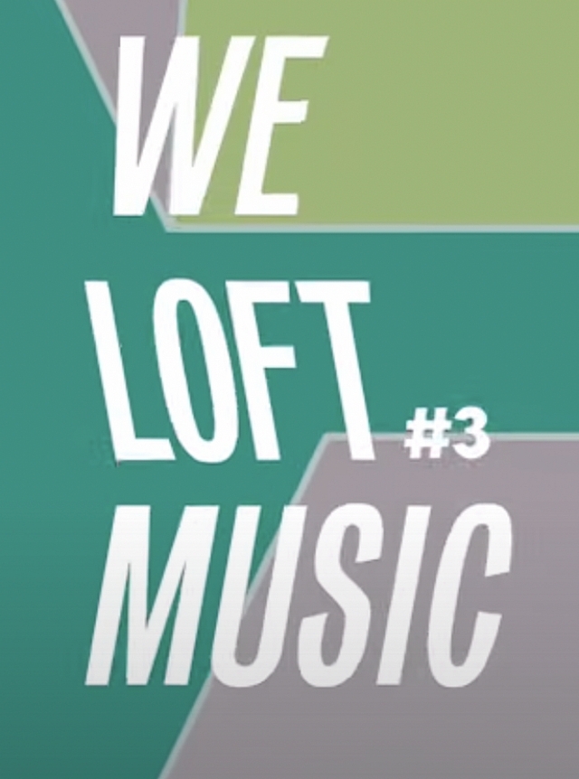 We loft music
